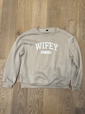 WIFEY sweater BNWOT